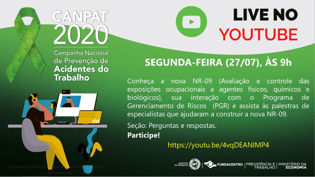 LIVE 27/07 – Dia Nacional de Prevenção de Acidentes do Trabalho