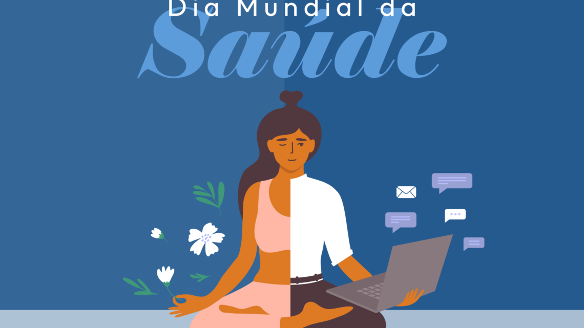 Dia Mundial da Saúde: ambientes profissionais devem promover atenção à saúde mental